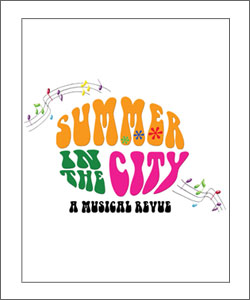 Summer in the City revue